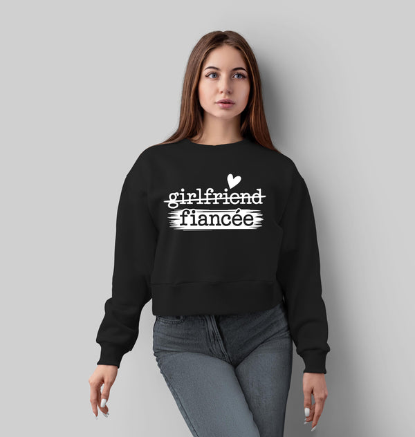 Girlfriend to Fiancée Sweatshirt | Engagement Gift for Her | Proposal Sweater | Bride To Be Jumper | Plus sizes