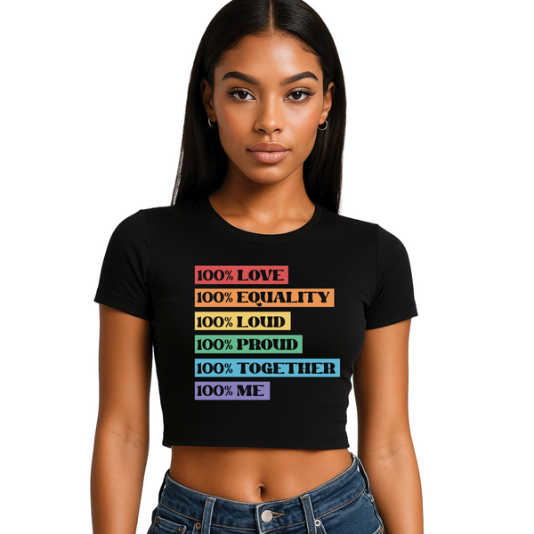 100% Love / Equality / Loud / Proud / Together / Me” rainbow text Cropped T-Shirt | Pride Wear | Sizes UK 4–28