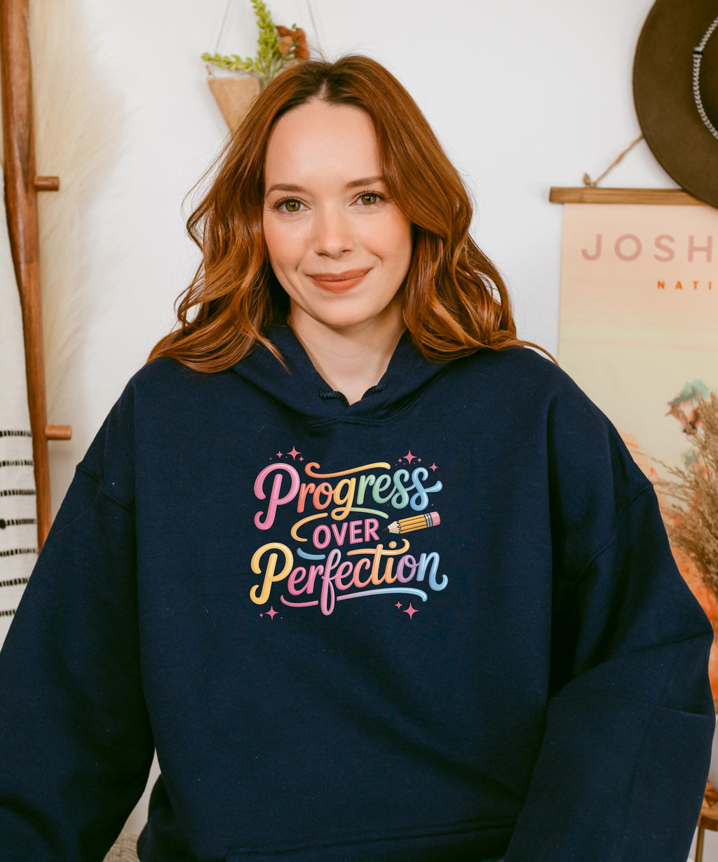 Progress Over Perfection Hoodie, Motivational Sweater, Inspirational Clothing, Positive Vibes, Self-Love Gift, Cozy