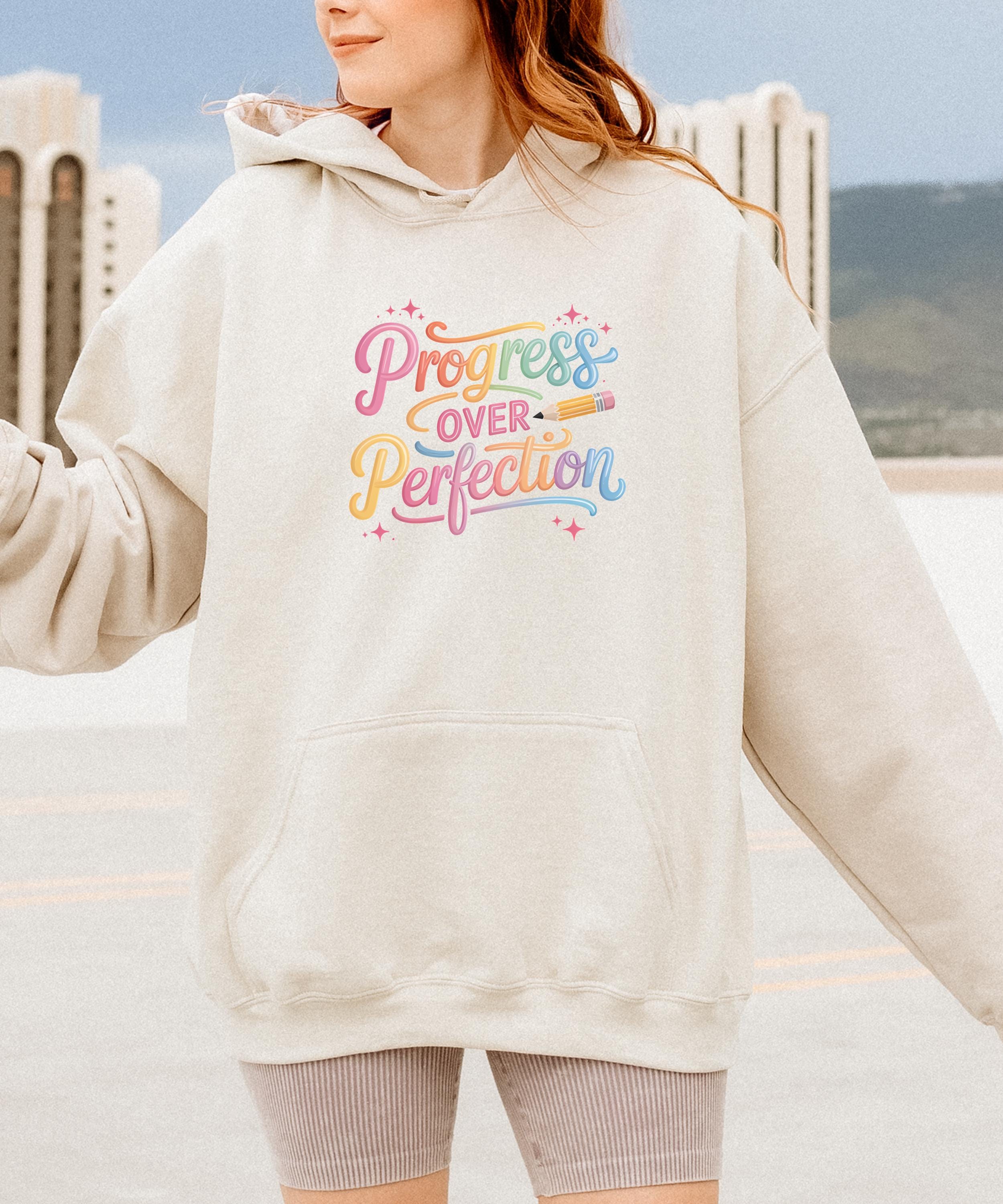 Progress Over Perfection Hoodie, Motivational Sweater, Inspirational Clothing, Positive Vibes, Self-Love Gift, Cozy