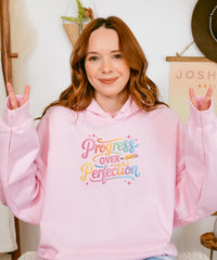 Progress Over Perfection Hoodie, Motivational Sweater, Inspirational Clothing, Positive Vibes, Self-Love Gift, Cozy