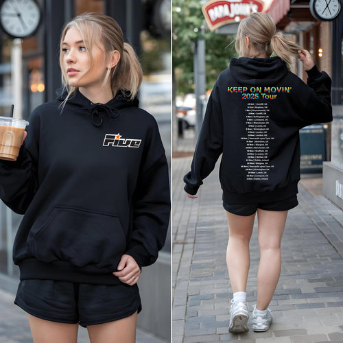 90s Five Tour Hoodie - 5ive Retro Boy Band Fan Merch - Keep on movin