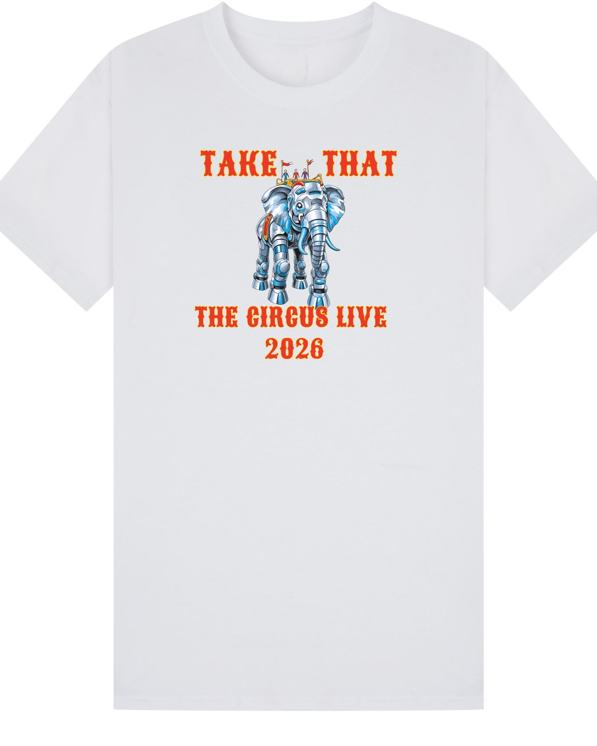Take That The Circus Live tour 2026 fan t-shirt - Fan Gift Ticket holder surprise