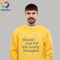 Floral Thank you for the Lovely Bouquet Sweatshirt | Showgirl Lyric Swiftie Gift