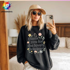 Floral Thank you for the Lovely Bouquet Sweatshirt | Showgirl Lyric Swiftie Gift