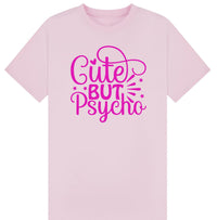 Cute But Psycho T-Shirt – Fun Graphic Tee for Women –Christmas Gift plus Sizes