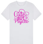 Cute But Psycho T-Shirt – Fun Graphic Tee for Women –Christmas Gift plus Sizes