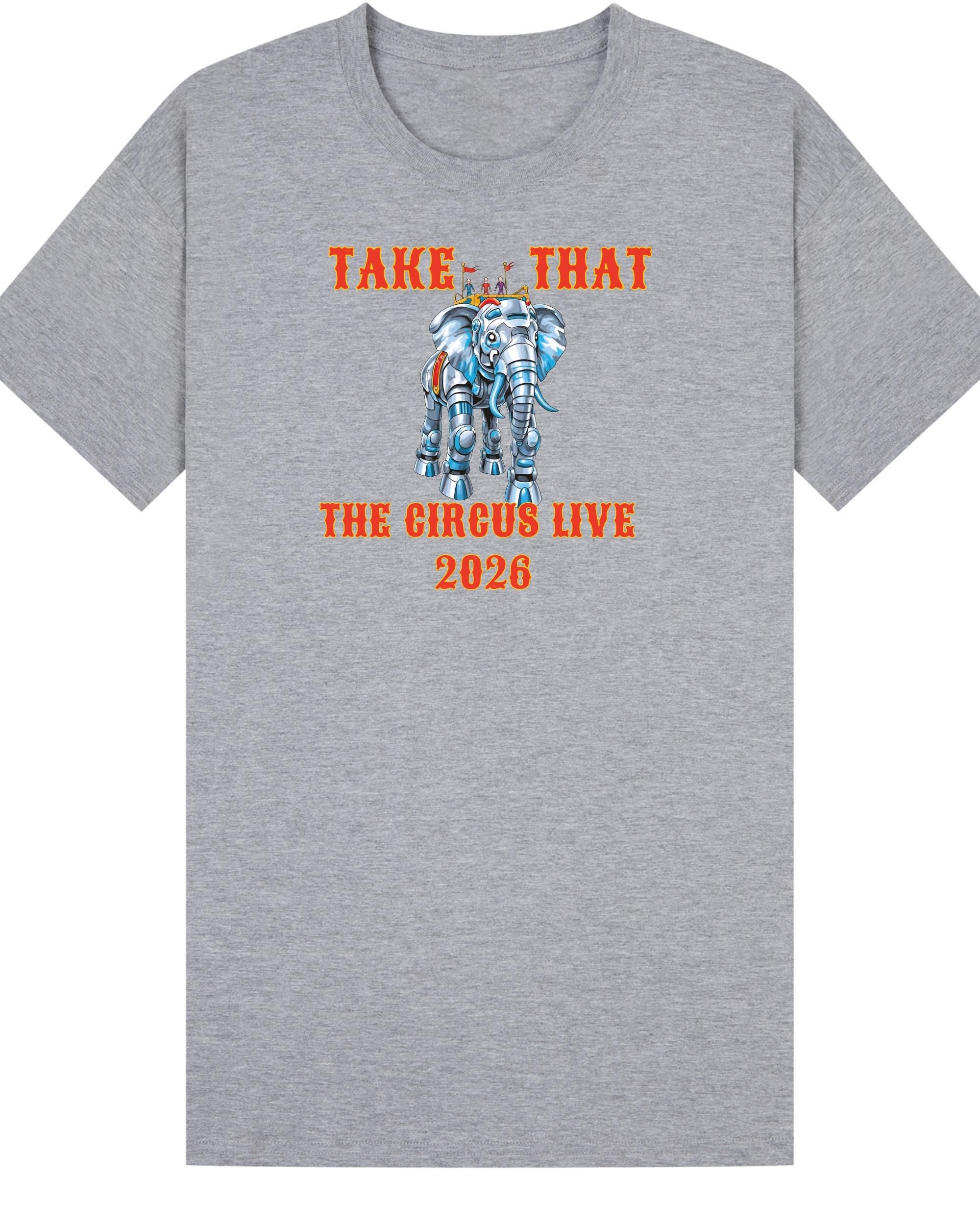 Take That The Circus Live tour 2026 fan t-shirt - Fan Gift Ticket holder surprise
