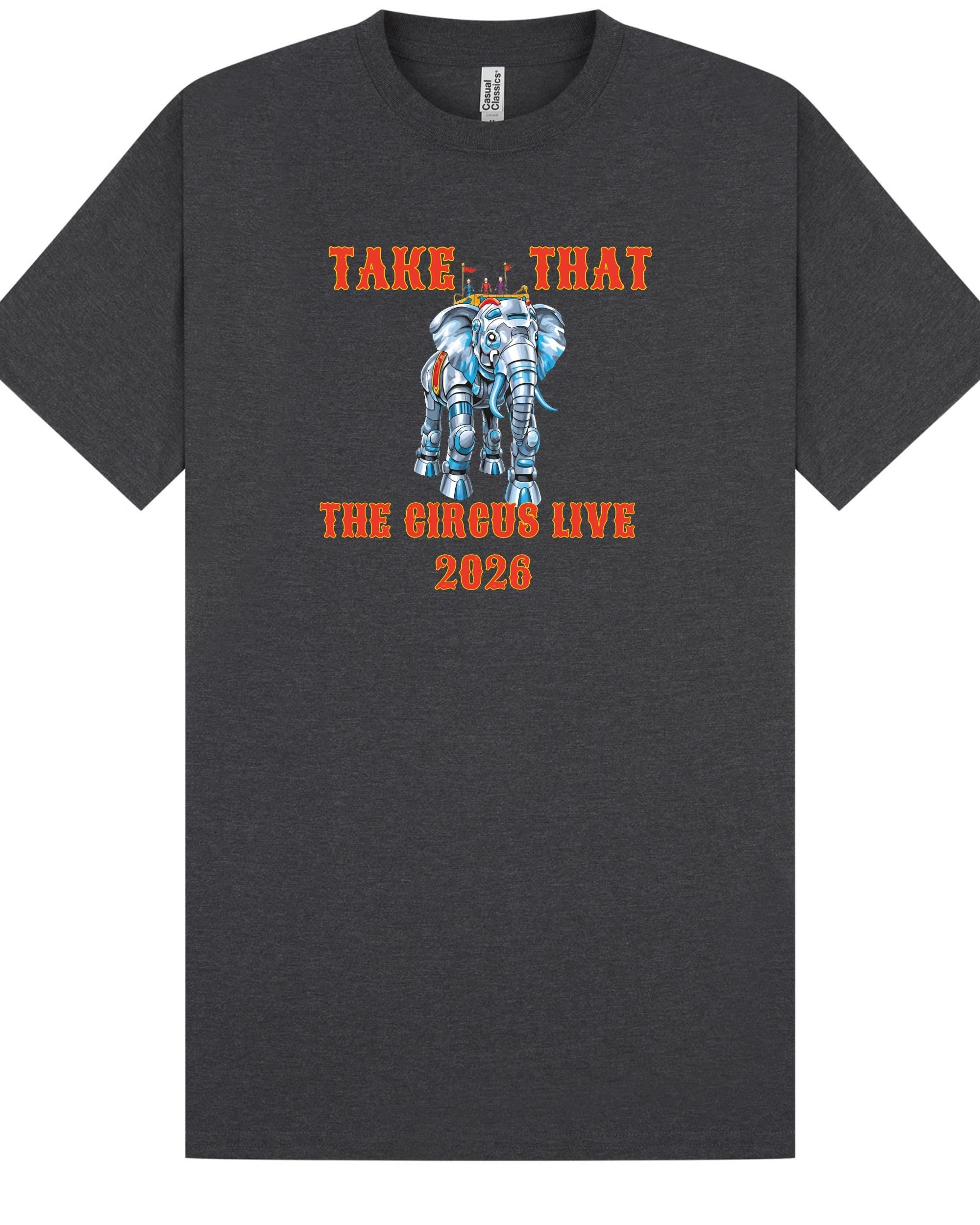 Take That The Circus Live tour 2026 fan t-shirt - Fan Gift Ticket holder surprise