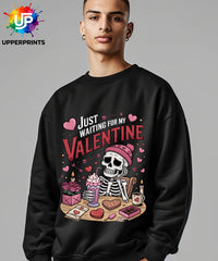 Funny Valentine's Sweatshirt - 'Just Waiting for My Valentine' Skeleton Graphic Tee, Perfect for Singles, Available in S to 5XL