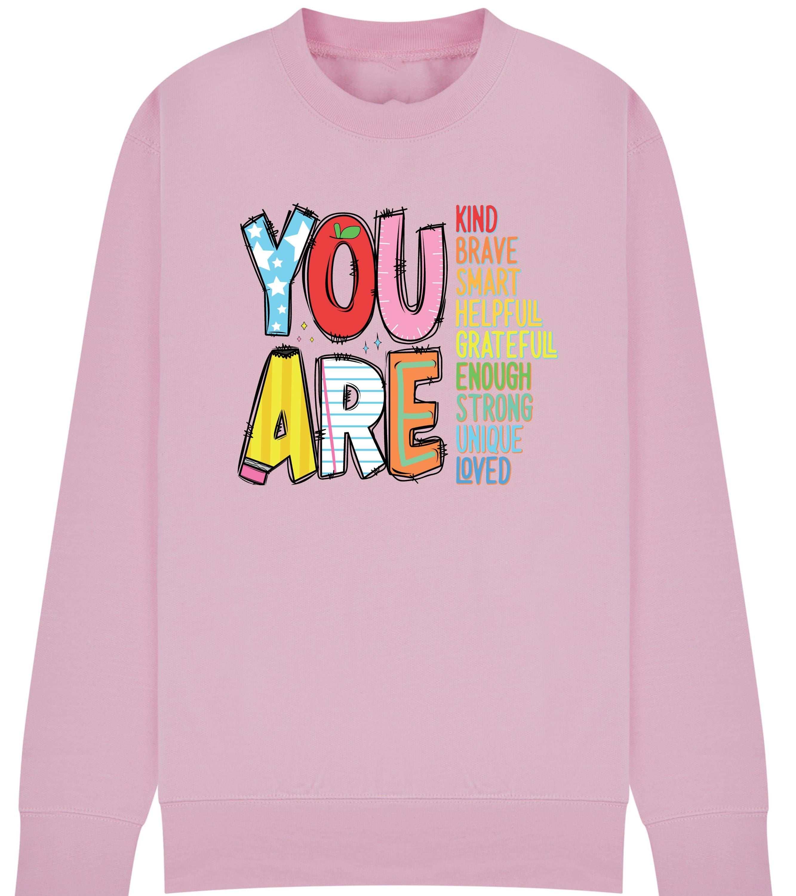 You Are Enough Affirmation Sweatshirt | Positive Message Jumper for Kids | Teacher & Mom Encouragement Top | Kindness Confidence Gift