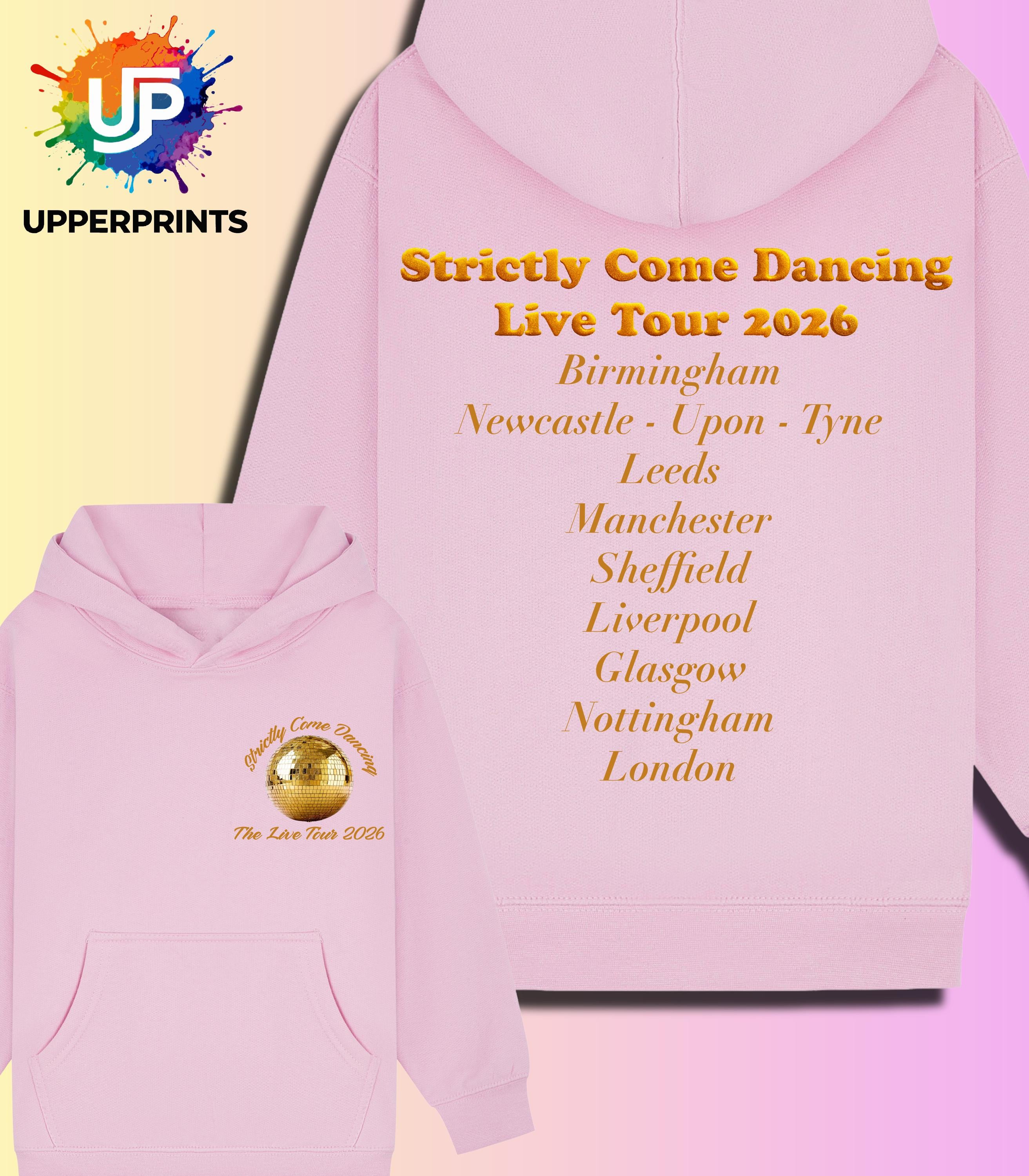 Strictly Come Dancing Live Tour 2026 Hoodie | Two Sided Tour hood | Kids Adults & Plus Sizes | Matching Family Outfit | Fan Made