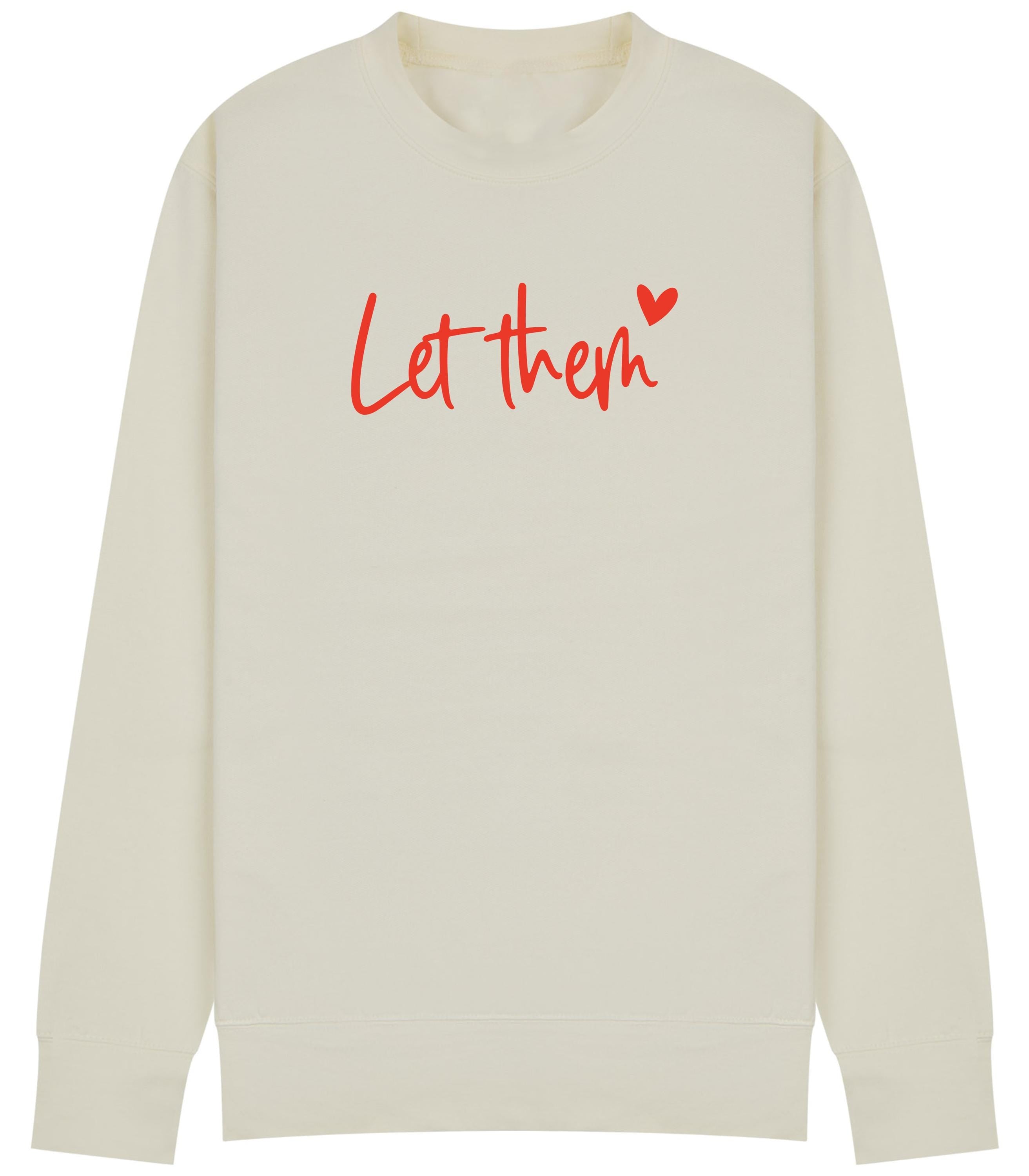 Let Them theory Sweatshirt | Positive Quote Jumper | Self Love Sweatshirt | Plus sizes
