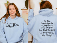 Let Them Hoodie – Motivational Quote hood – Plus sizes – Positive Vibes & Self love