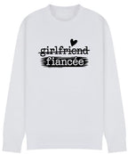 Girlfriend to Fiancée Sweatshirt | Engagement Gift for Her | Proposal Sweater | Bride To Be Jumper | Plus sizes