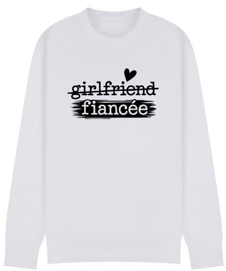 Girlfriend to Fiancée Sweatshirt | Engagement Gift for Her | Proposal Sweater | Bride To Be Jumper | Plus sizes