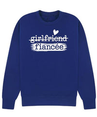 Girlfriend to Fiancée Sweatshirt | Engagement Gift for Her | Proposal Sweater | Bride To Be Jumper | Plus sizes