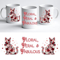 Floral Cat Mug, 'Floral Feral Fabulous' , Cat Lover Coffee Cup, Gift for Cat Mum