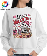 Funny Valentine's Sweatshirt - 'Just Waiting for My Valentine' Skeleton Graphic Tee, Perfect for Singles, Available in S to 5XL