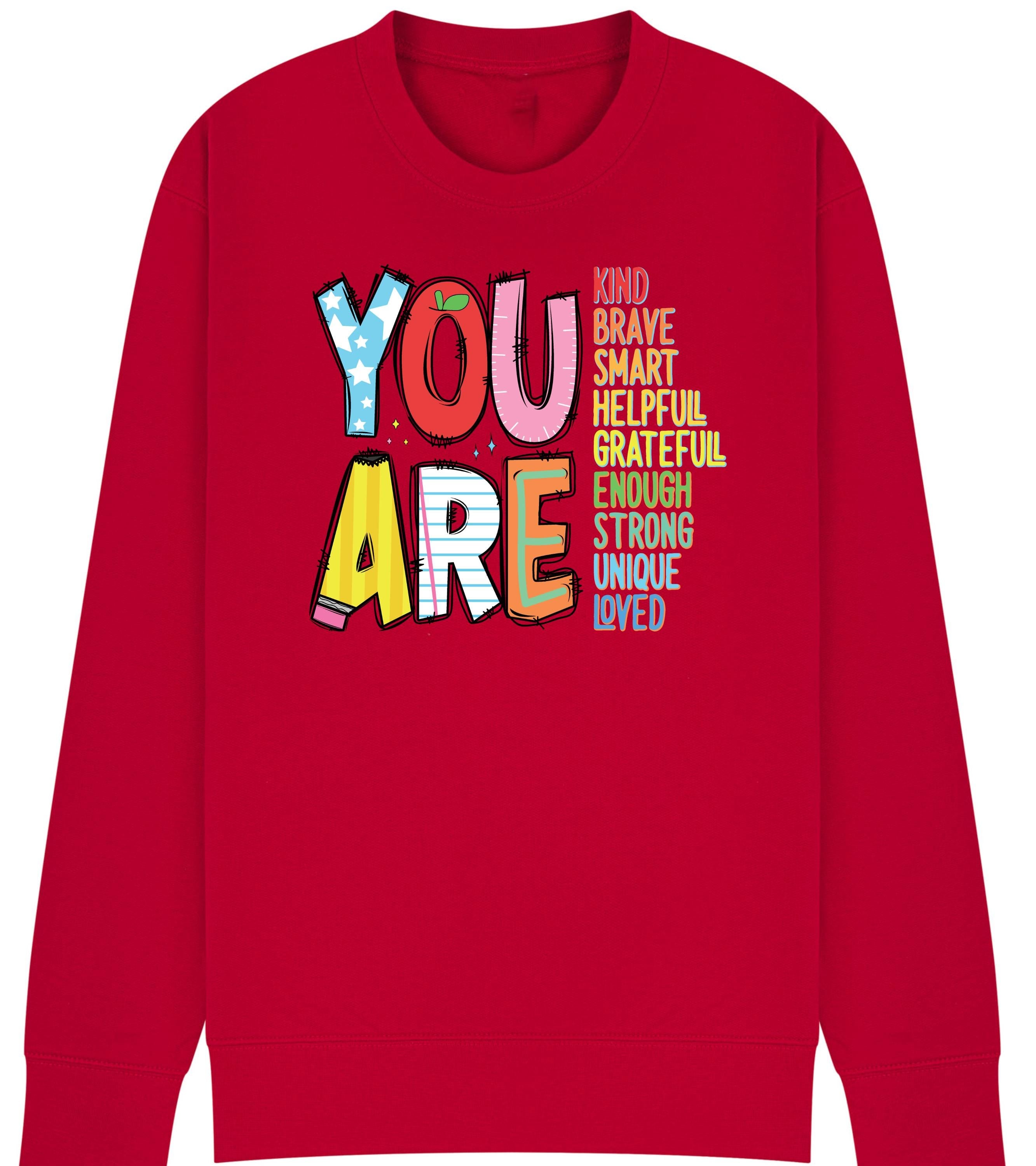 You Are Enough Affirmation Sweatshirt | Positive Message Jumper for Kids | Teacher & Mom Encouragement Top | Kindness Confidence Gift