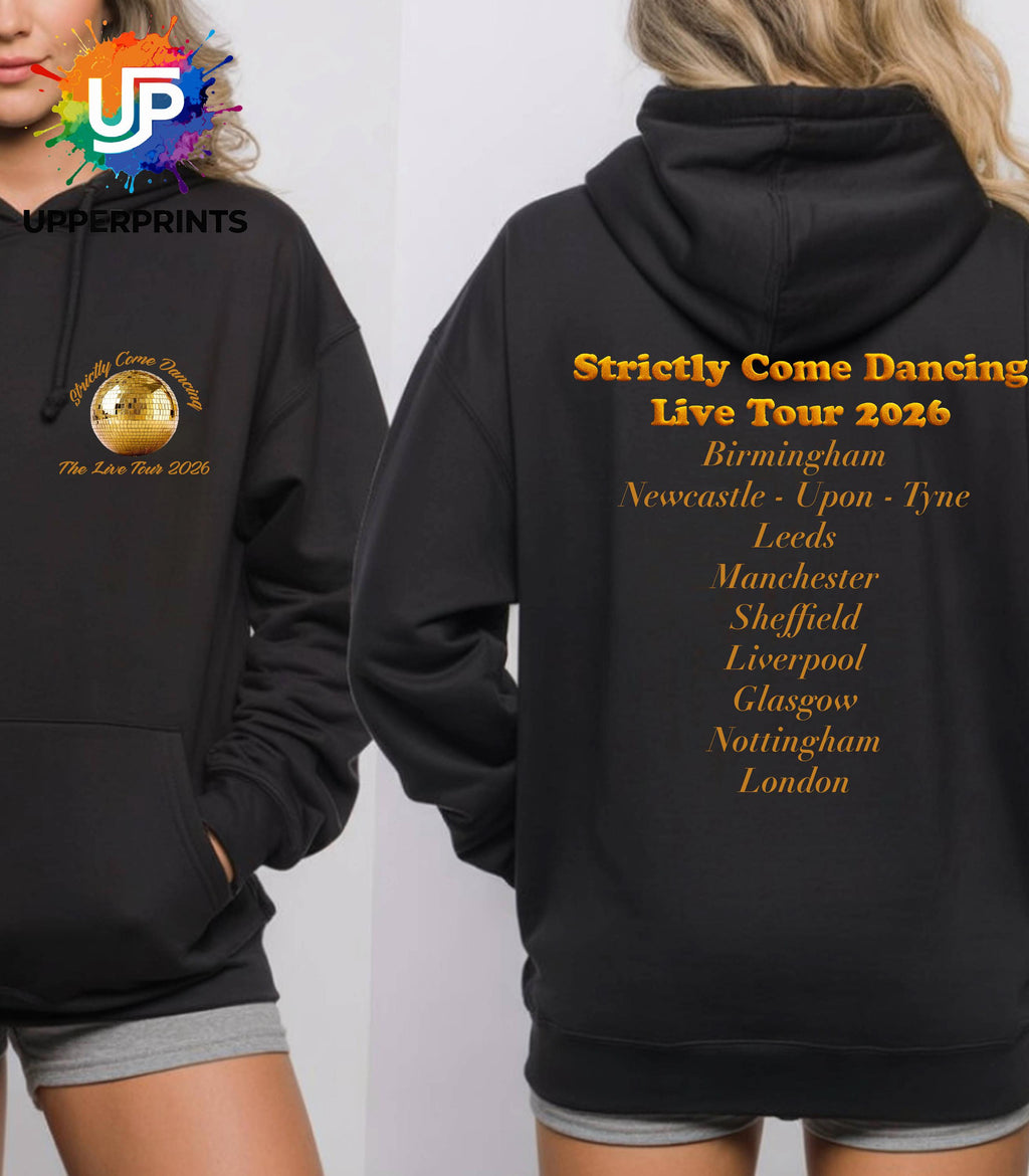 Strictly Come Dancing Live Tour 2026 Hoodie | Two Sided Tour hood | Kids Adults & Plus Sizes | Matching Family Outfit | Fan Made
