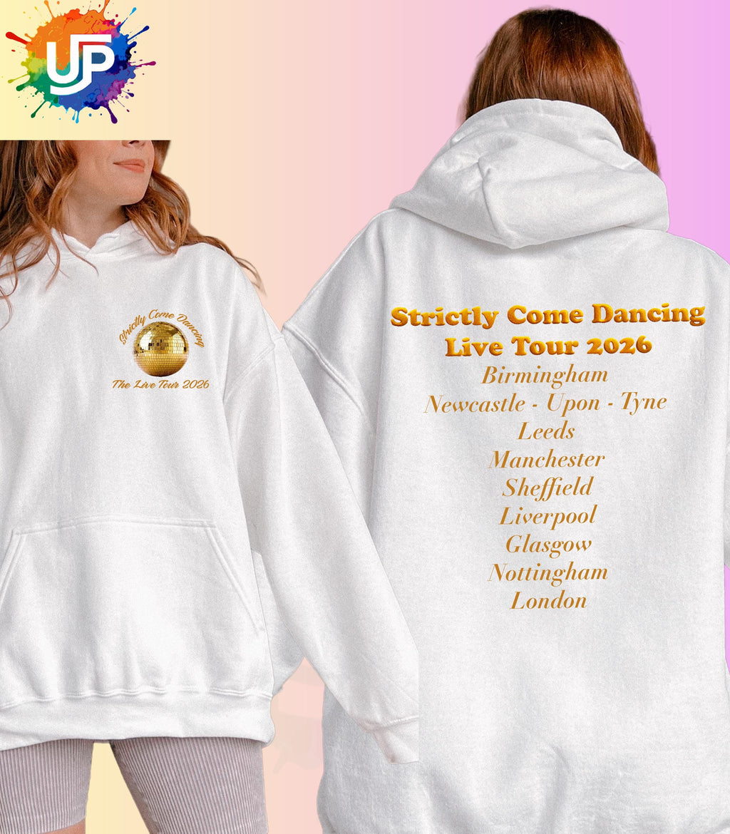 Strictly Come Dancing Live Tour 2026 Hoodie | Two Sided Tour hood | Kids Adults & Plus Sizes | Matching Family Outfit | Fan Made