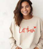 Let Them theory Sweatshirt | Positive Quote Jumper | Self Love Sweatshirt | Plus sizes
