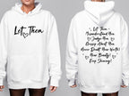 Let Them Hoodie – Motivational Quote hood – Plus sizes – Positive Vibes & Self love
