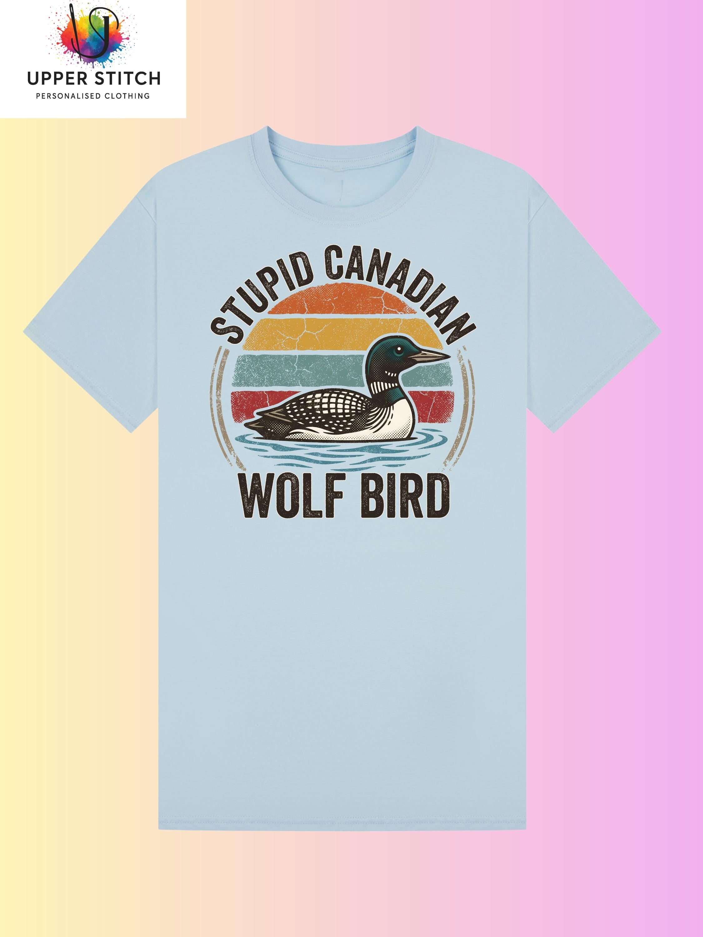 Stupid Canadian Wolf Bird T-Shirt | Heated Rivalry BookTok Hockey Romance Meme