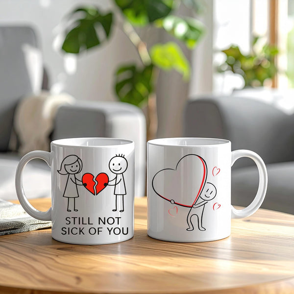 Funny Valentine’s Mug, Still Not Sick of You Mug, Stickman Love, Couples Coffee Cup, Valentine Gift for Him Her