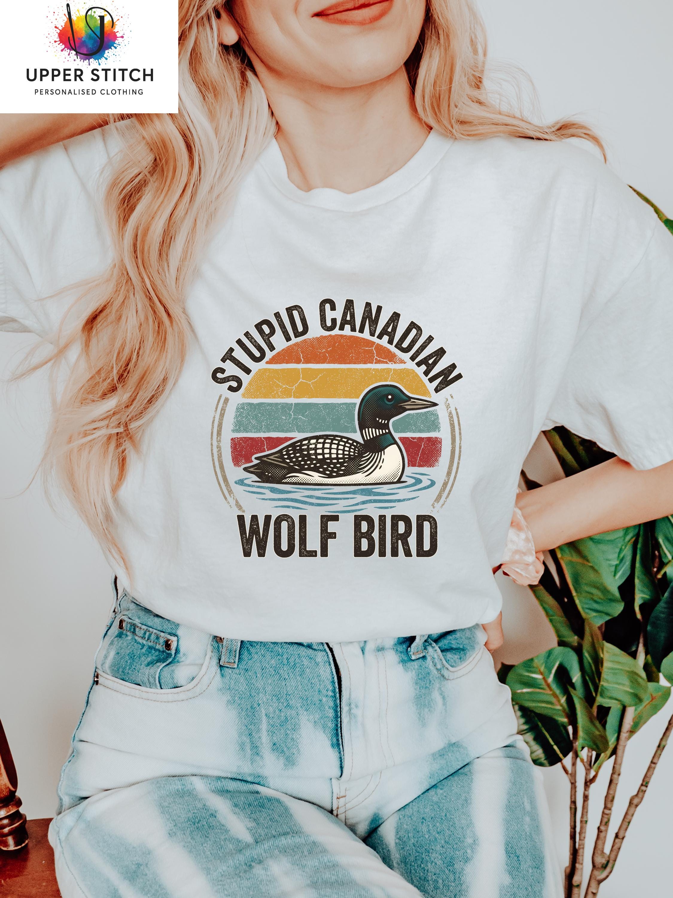 Stupid Canadian Wolf Bird T-Shirt | Heated Rivalry BookTok Hockey Romance Meme