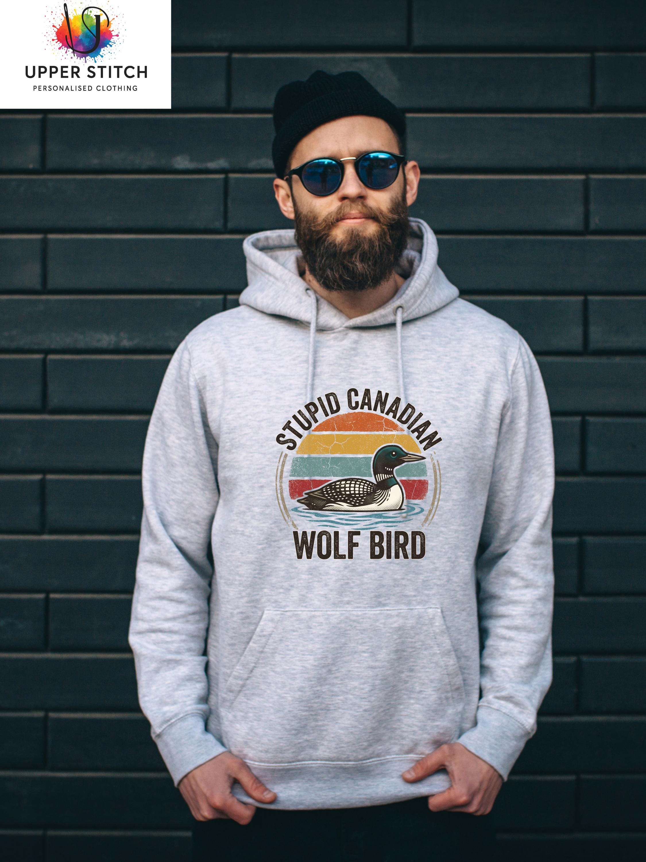 Stupid Canadian Wolf Bird Hoodie | BookTok Hockey Romance Fandom