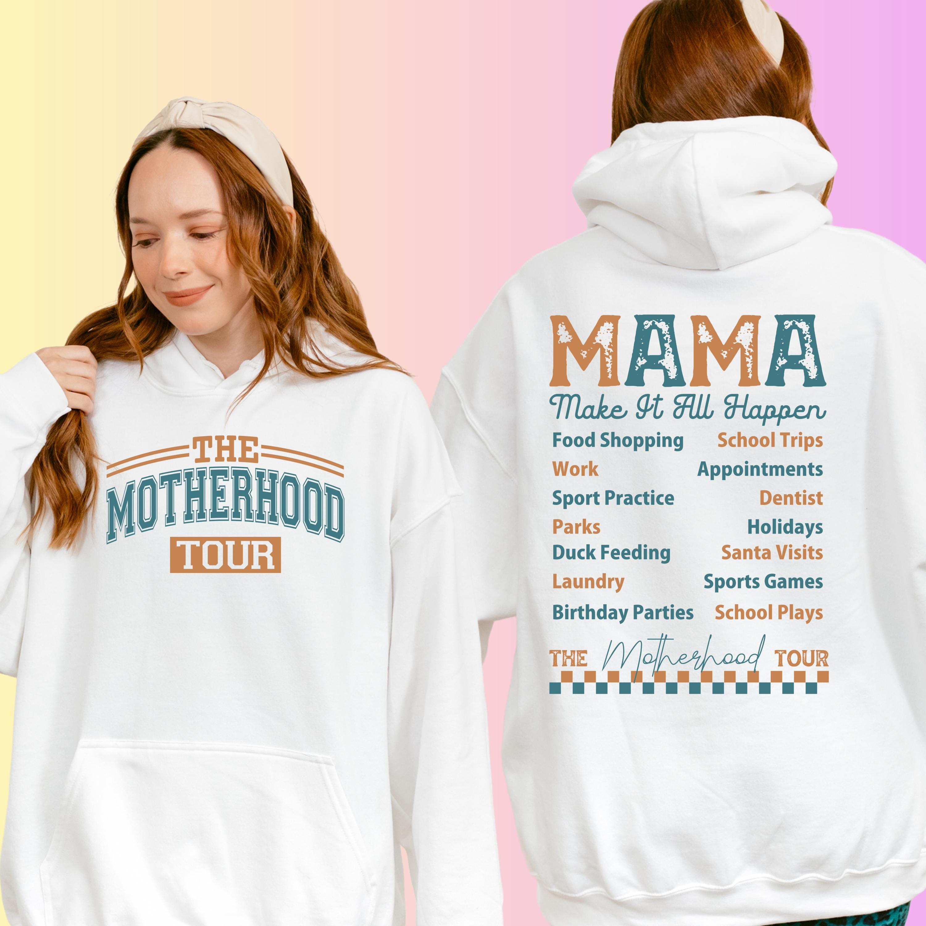 Motherhood Tour Hoodie – Mama's Task List, Mother's Day Gift