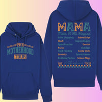 Motherhood Tour Hoodie – Mama's Task List, Mother's Day Gift